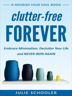 cover image of Clutter-Free Forever